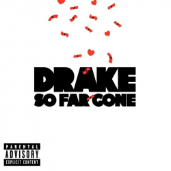 Tracklist & lyrics Drake - So Far Gone (EP)