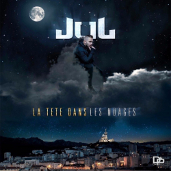 Tracklist & lyrics JuL - La tête dans les nuages