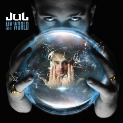 Tracklist & lyrics JuL - My World (Réédition Collector)