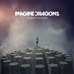Tracklist & lyrics Imagine Dragons - Night Visions (Deluxe)
