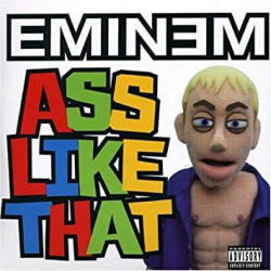 Tracklist & lyrics Eminem - Ass Like That - CD