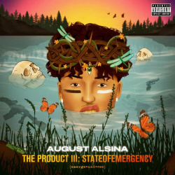 August Alsina - The Product III: stateofEMERGEncy