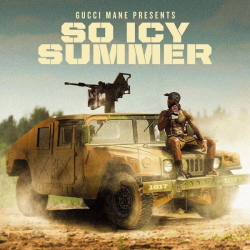 Tracklist & lyrics Gucci Mane - So Icy Summer