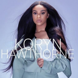 Tracklist & lyrics Koryn Hawthorne - I AM