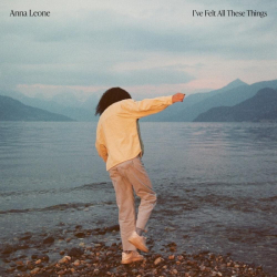 Tracklist & lyrics Anna Leone - I’ve Felt All These Things