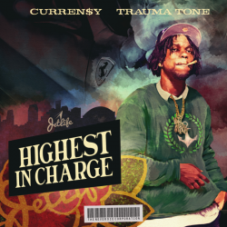 Tracklist & lyrics Curren$y - Highest In Charge