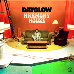 Tracklist & lyrics Dayglow - Harmony House