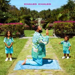 Tracklist & lyrics DJ Khaled - KHALED KHALED