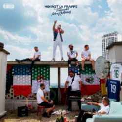 Tracklist & lyrics Hornet La Frappe - Toujours nous-mêmes