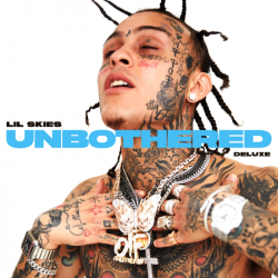Tracklist & lyrics Lil Skies - Unbothered (Deluxe)