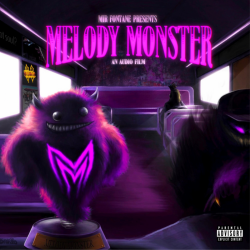 Tracklist & lyrics Mir Fontane - Melody Monster