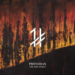 Tracklist & lyrics Phinehas - The Fire Itself