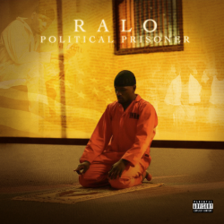 Tracklist & lyrics Ralo - Political Prisoner