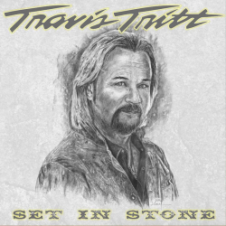 Tracklist & lyrics Travis Tritt - Set in Stone