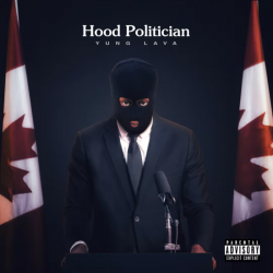 Tracklist & lyrics Yung Lava - Hood Politican