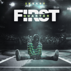 Tracklist & lyrics 2KBABY - First Quarter