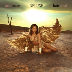 Tracklist & lyrics Ann Marie - Hate Love (Deluxe)