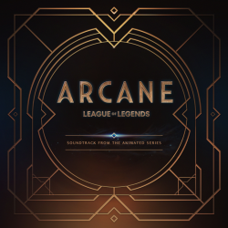 Tracklist & lyrics Arcane & League of Legends - Arcane (Soundtrack from the Animated Series)