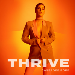 Tracklist & lyrics Cassadee Pope - Thrive