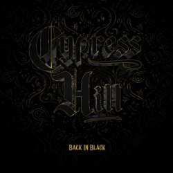 Tracklist & lyrics Cypress Hill - Back In Black