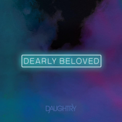 Tracklist & lyrics Daughtry - Dearly Beloved