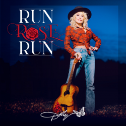 Tracklist & lyrics Dolly Parton - Run Rose Run