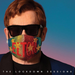 Tracklist & lyrics Elton John - The Lockdown Sessions