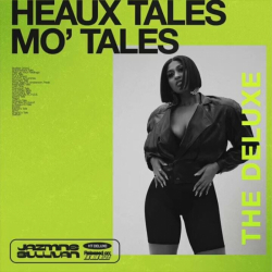 Tracklist & lyrics Jazmine Sullivan - Heaux Tales, Mo’ Tales: The Deluxe
