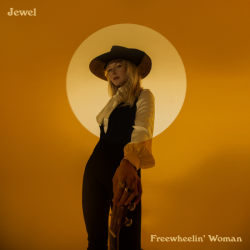 Tracklist & lyrics Jewel - Freewheelin’ Woman