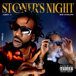 Tracklist & lyrics Juicy J & Wiz Khalifa - Stoner’s Night