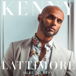Tracklist & lyrics Kenny Lattimore - Here To Stay