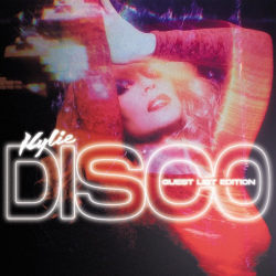 Tracklist & lyrics Kylie Minogue - DISCO: Guest List Edition
