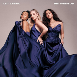 Tracklist & lyrics Little Mix - Between Us (Deluxe Version)