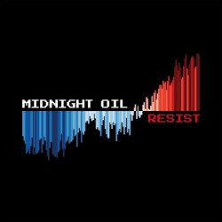 Tracklist & lyrics Midnight Oil - Resist