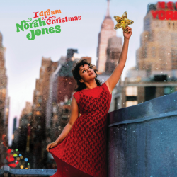 Tracklist & lyrics Norah Jones - I Dream Of Christmas