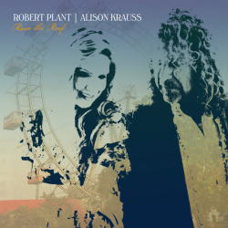 Tracklist & lyrics Robert Plant & Alison Krauss - Raise the Roof