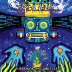 Tracklist & lyrics Santana - Blessings and Miracles