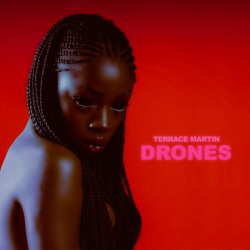 Tracklist & lyrics Terrace Martin - DRONES