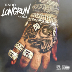 Tracklist & lyrics Vado - Long Run, Vol. 2
