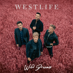 Tracklist & lyrics Westlife - Wild Dreams
