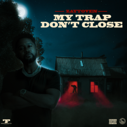Tracklist & lyrics Zaytoven - My Trap Don't Close
