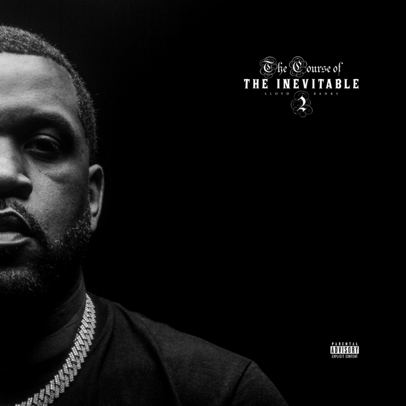 Lloyd Banks - The Course of the Inevitable 2