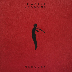 Tracklist & lyrics Imagine Dragons - Mercury - Act 2