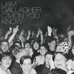 Tracklist & lyrics Liam Gallagher - C'MON YOU KNOW (Deluxe Edition)