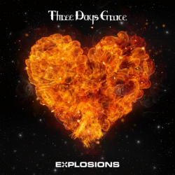 Tracklist & lyrics Three Days Grace - Explosions